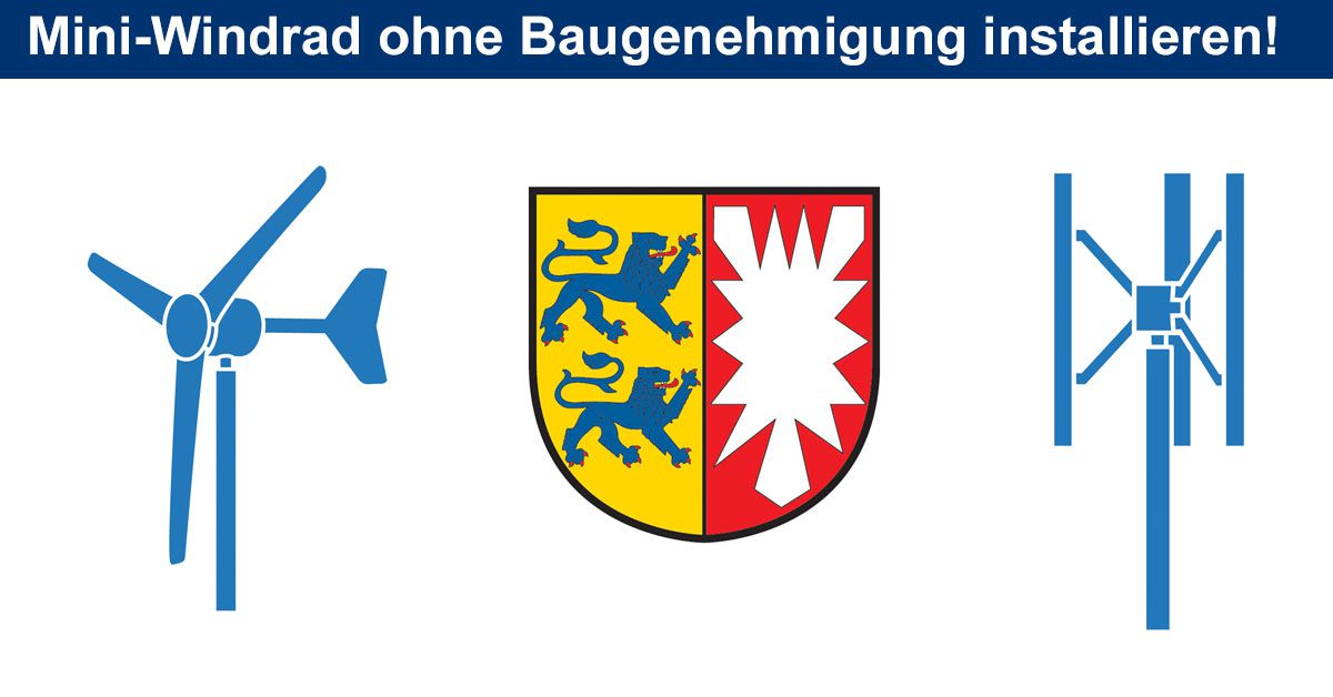 Kleine Windanlagen - Baugehmigung Schleswig-Holstein