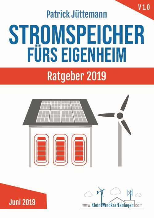 Stromspeicher fürs Eigenheim - Ratgeber 2019
