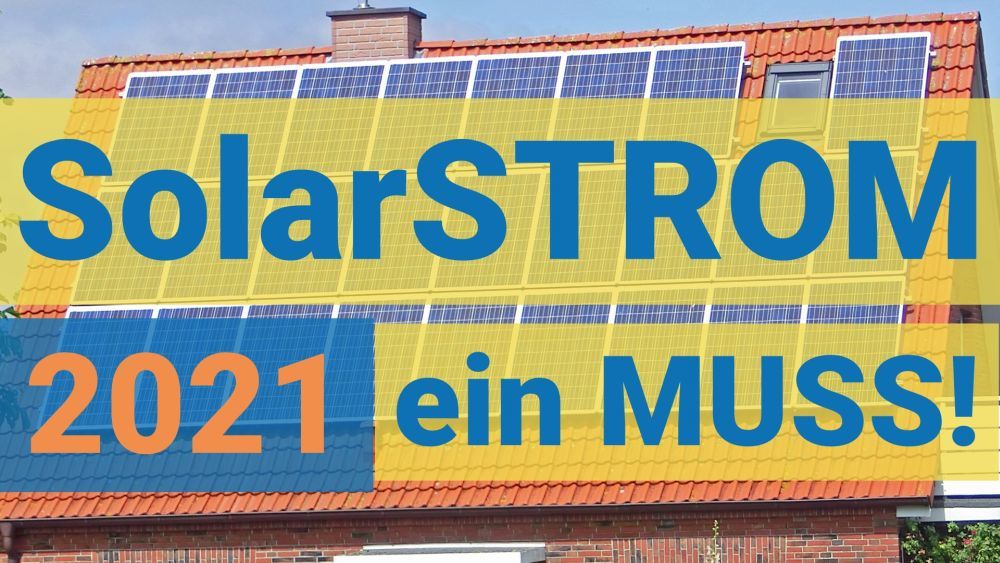 Photovoltaik 2021 - Eigenheim und Firmengebäude