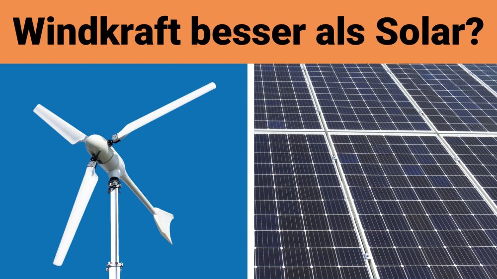 Vorteile Kleinwindkraftanlagen gegenüber Photovoltaik