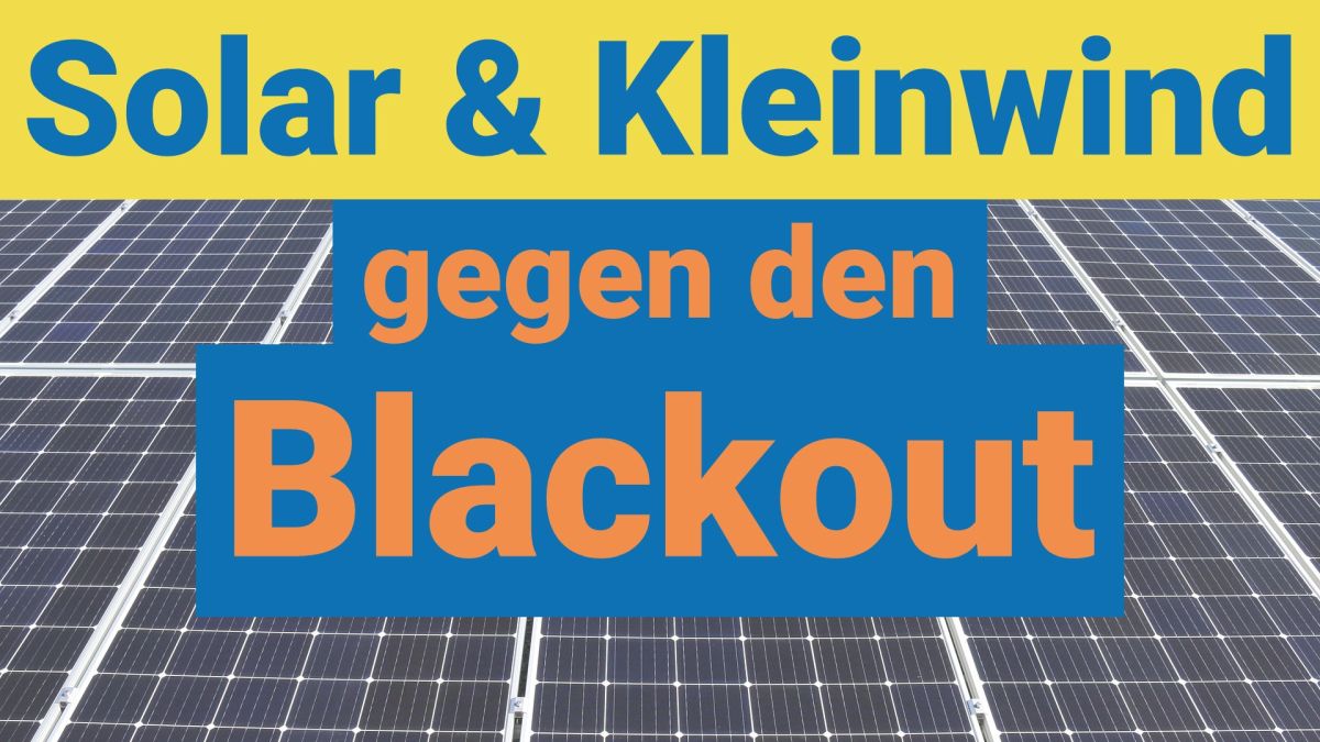 Blackout - Photovoltaik und Kleinwindanlage nutzen