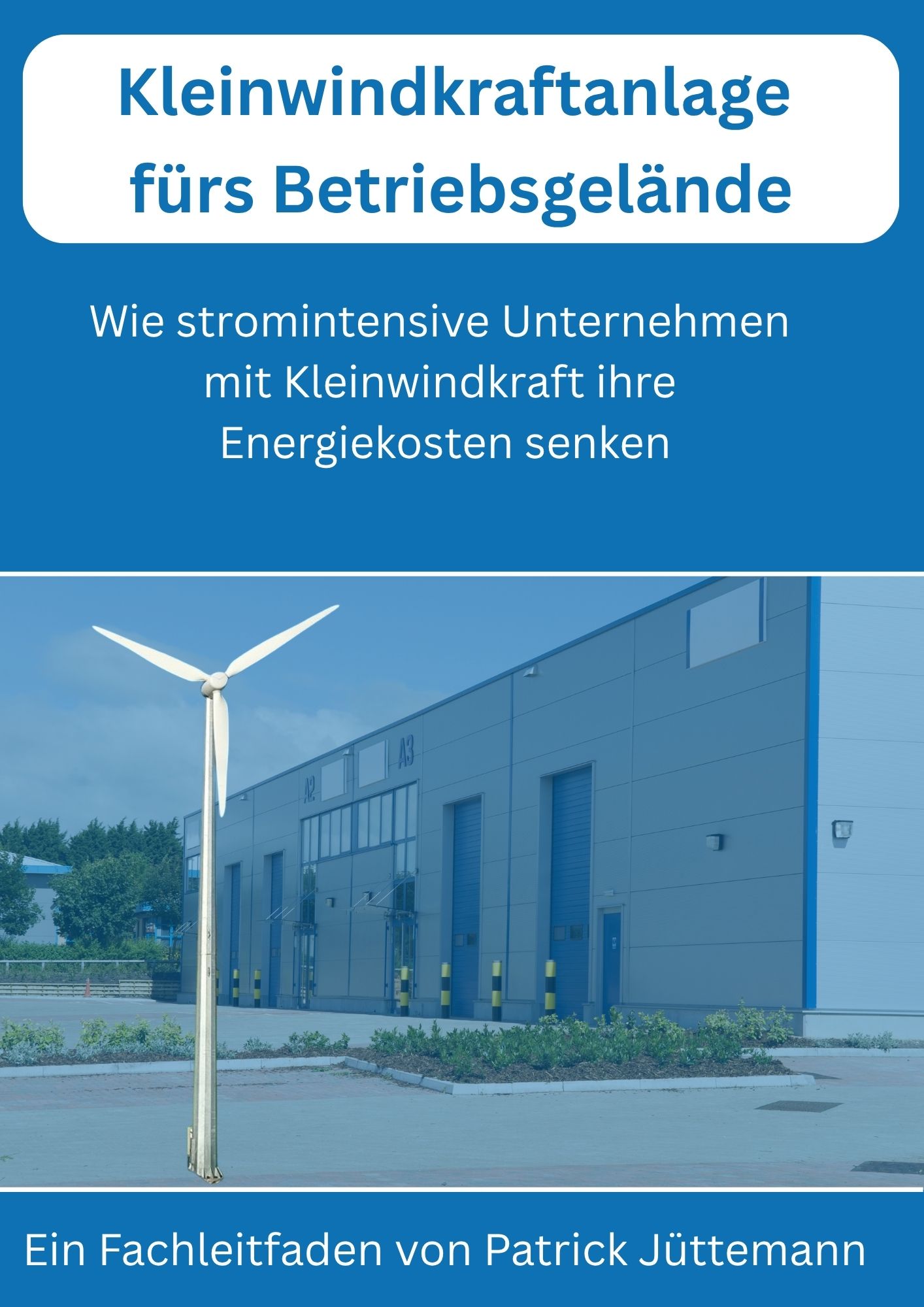Kleinwindkraftanlagen für Unternehmen